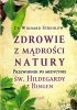 Zdrowie z mądrości natury
